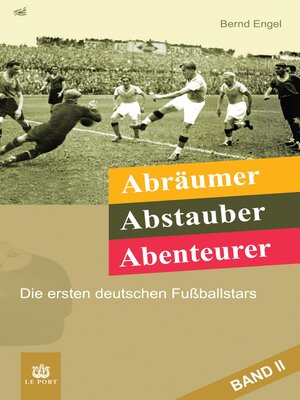 cover image of Abräumer, Abstauber, Abenteurer. Band II